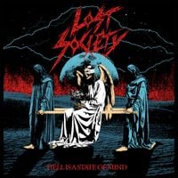 Lost Society - Hell Is A State Of Mind
