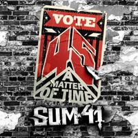 Sum 41 - 45 (A Matter Of Time)