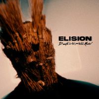 Elision - Death Is All You Will Know