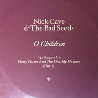 Nick Cave & The Bad Seeds - O Children