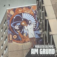 Morlockko Plus - Am Grund Instrumentals