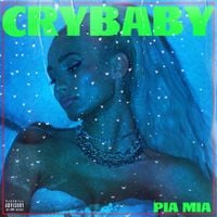 Pia Mia - Crybaby