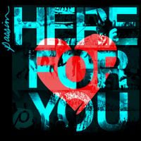 Passion - Passion: Here For You