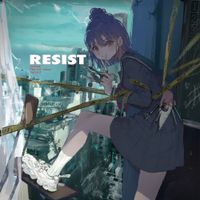 Kotone - RESIST
