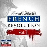 French Montana - French Revolution, Vol. 1