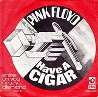 Pink Floyd - Have A Cigar