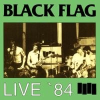 Black Flag - Live '84