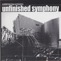 DaKah Hip Hop Orchestra - Unfinished Symphony
