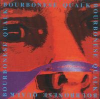 Bourbonese Qualk - Unpop