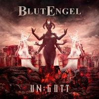 Blutengel - Un Gott