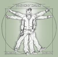 Anthony David - As Above, So Below