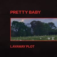 Pretty Baby - Layaway Plot