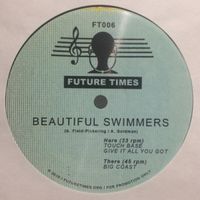 Beautiful Swimmers - Big Coast