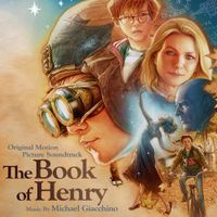 Michael Giacchino - The Book of Henry