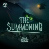 Sea of Thieves - The Summoning (Original Game Soundtrack)