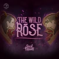 Sea of Thieves - The Wild Rose (Original Game Soundtrack)