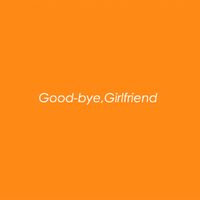 踊ってばかりの国 [Odotte Bakari No Kuni] - Good-bye, Girlfriend