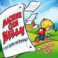 mgk - 100 Words and Running
