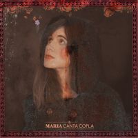 Maria Rod&eacute;s - Maria canta copla [Reissue]