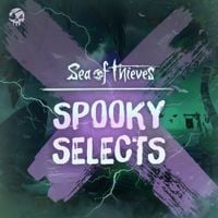 Sea of Thieves - Spooky Selects (Original Game Soundtrack)