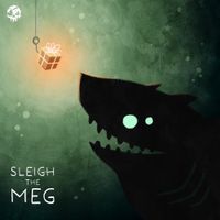 Sea of Thieves - Sleigh The Megalodon (Original Game Soundtrack)