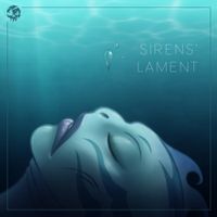 Sea of Thieves - Sirens' Lament (Original Game Soundtrack)