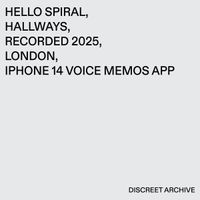 Hello Spiral - Hallways