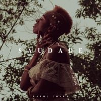 Karol Conk&aacute; - Saudade