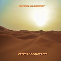 Entropy of Dionysus - Return to Arrakis
