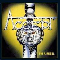 Accept - I'm a Rebel