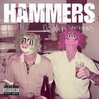 Hammers - Death Wobbles