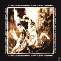 ATZBR - Vade Retro Satana