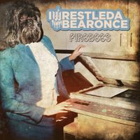 Iwrestledabearonce - Firebees