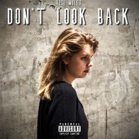 Rose Mulet - Don't Look Back