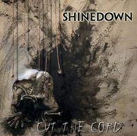 Shinedown - Cut the Cord