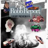 Skip The Kid - The Skip Robb Report Tape