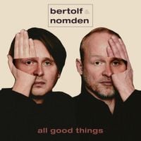 Nomden - All Good Things