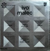 Ivo Malec - Sigma; Cantate Pour Elle; Dahovi; Miniatures Pour Lewis Carroll