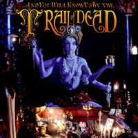 ...And You Will Know Us By the Trail of Dead - Madonna