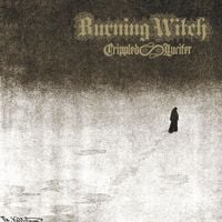 Burning Witch - Crippled Lucifer (Seven Psalms for Our Lord of Light)