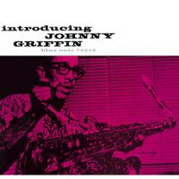 Johnny Griffin - Introducing Johnny Griffin