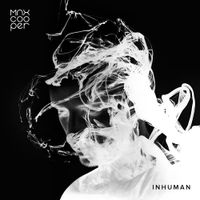 Max Cooper - Inhuman Two