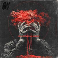 Tyrant - Bloodmark
