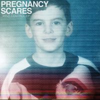 Pregnancy Scares - Mind Control