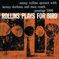 Sonny Rollins - Rollins Plays for Bird