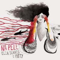 Elza Soares - Na Pele