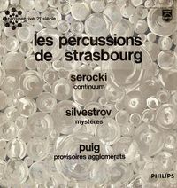 Les Percussions de Strasbourg - Continuum / Myst&egrave;res / Provisoires Agglom&eacute;rats