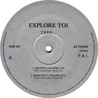 Explore Toi - Trrr...