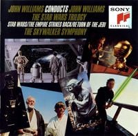 John Williams - John Williams Conducts John Williams: The Star Wars Trilogy (Star Wars/The Empire Strikes Back/Return of the Jedi)