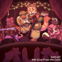 napcast - Kiki (Live From the Caf&eacute;)